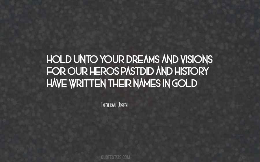 Quotes About Dreams #1867456