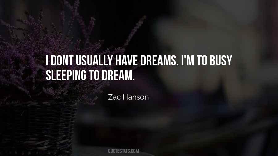 Quotes About Dreams #1868630