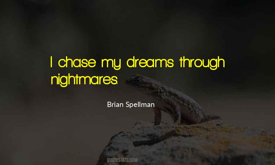 Quotes About Dreams #1876523