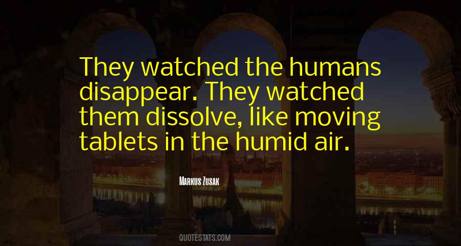 Quotes About The Humans #1005902