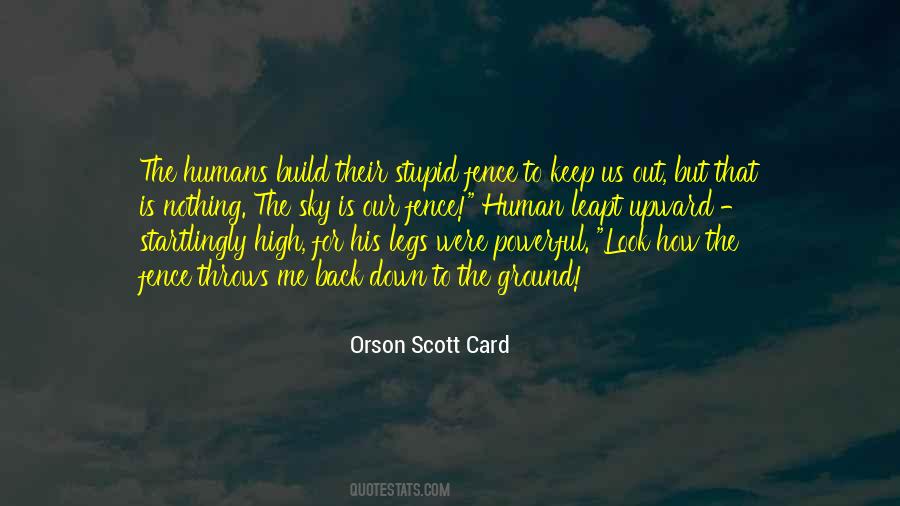 Quotes About The Humans #684360