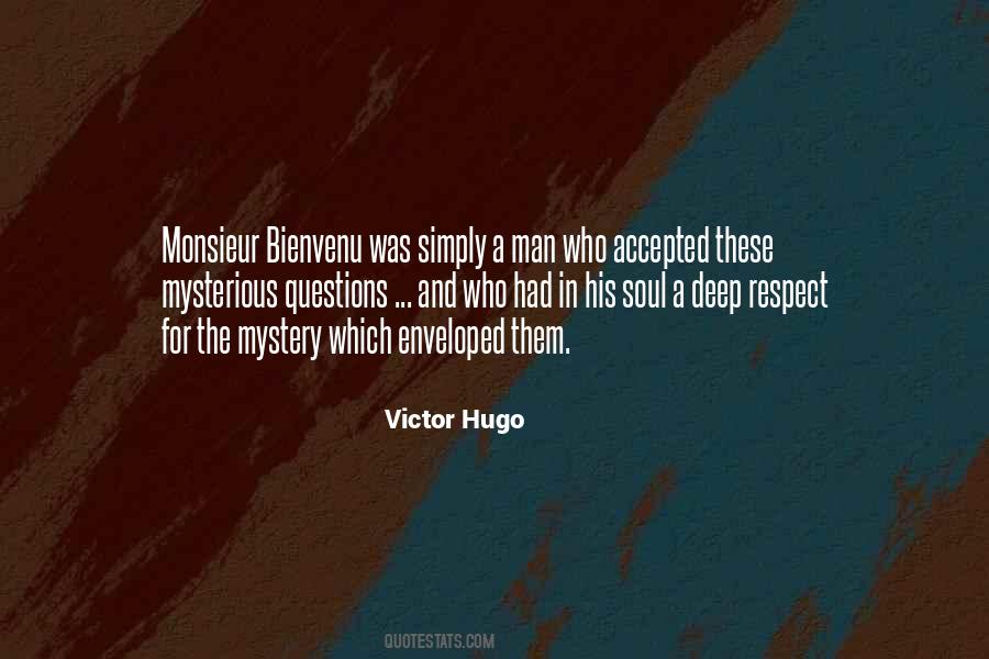 Quotes About Mystery Man #5331