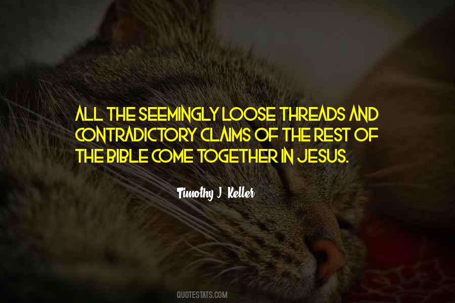 Loose Threads Quotes #383695
