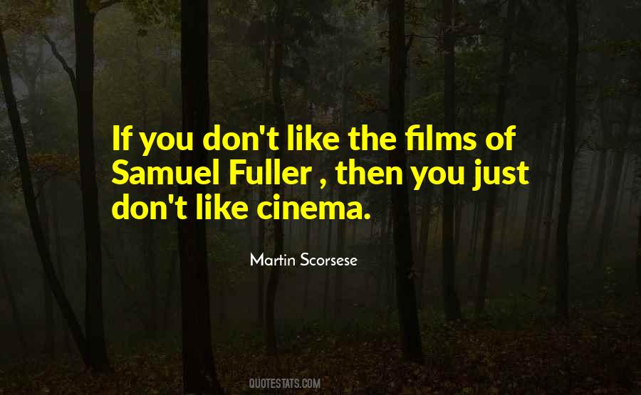 Quotes About Cinema #1231404