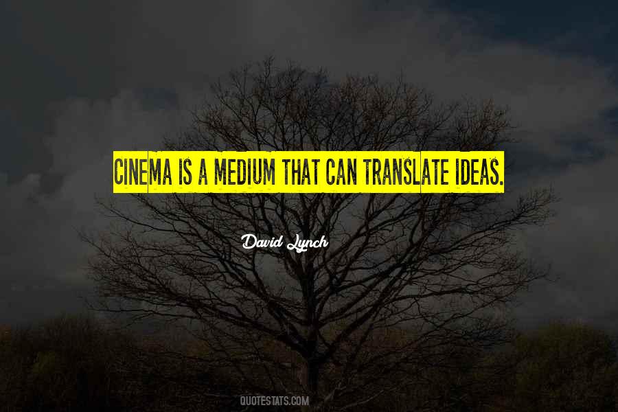 Quotes About Cinema #1319596