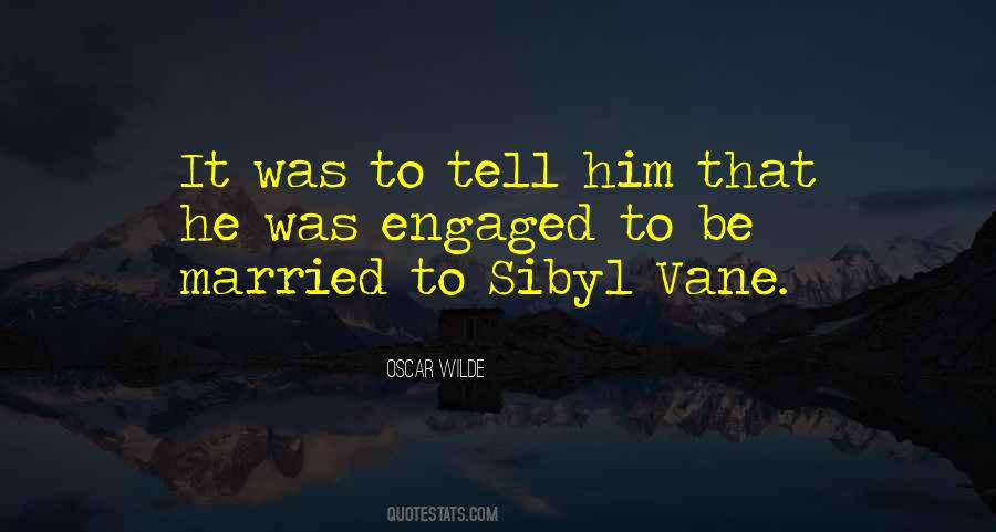 Quotes About Vane #1025026