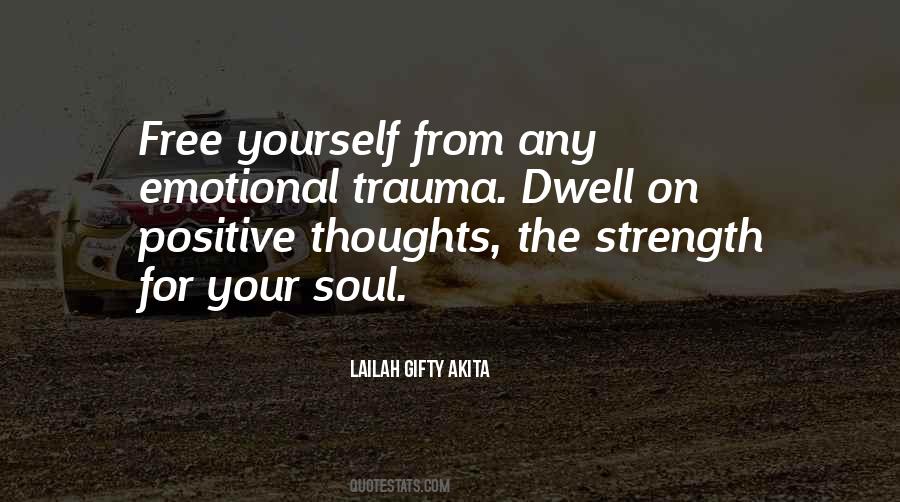 Free Your Soul Quotes #1416632