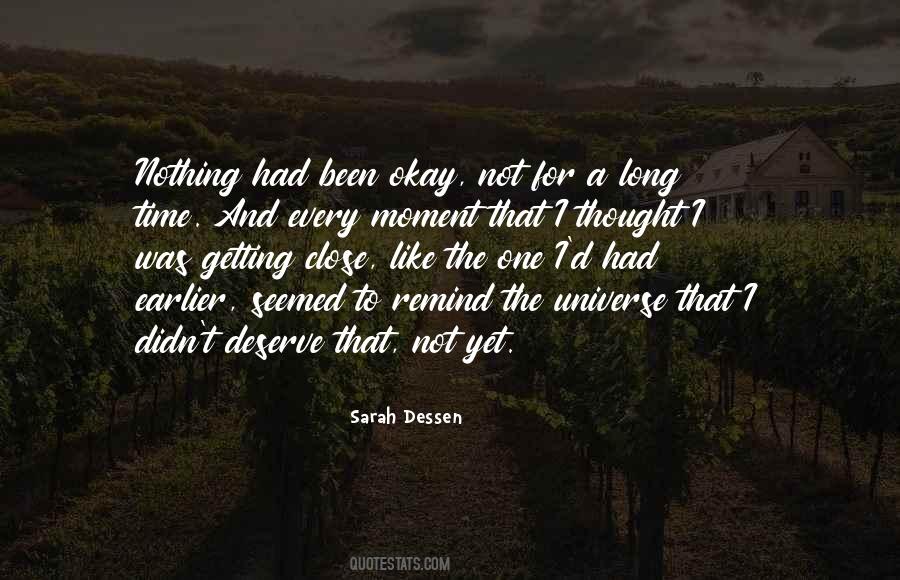 Quotes About Getting What You Deserve #529603