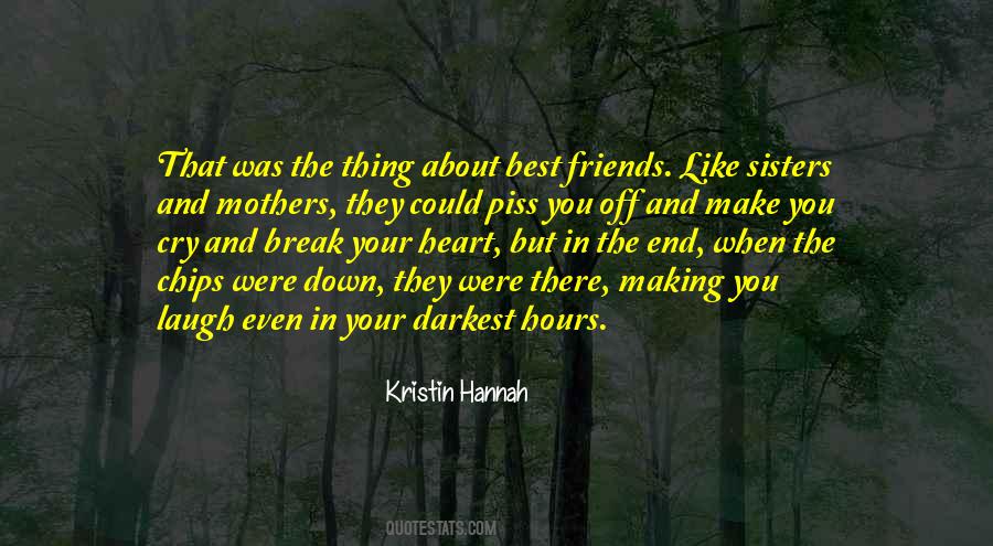 Quotes About Friends Like Sisters #745410