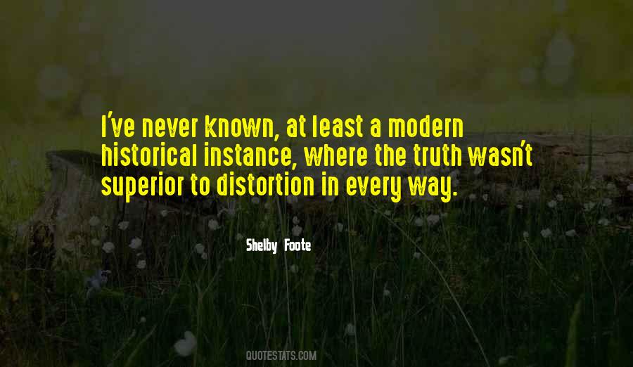 Distortion Truth Quotes #1750389
