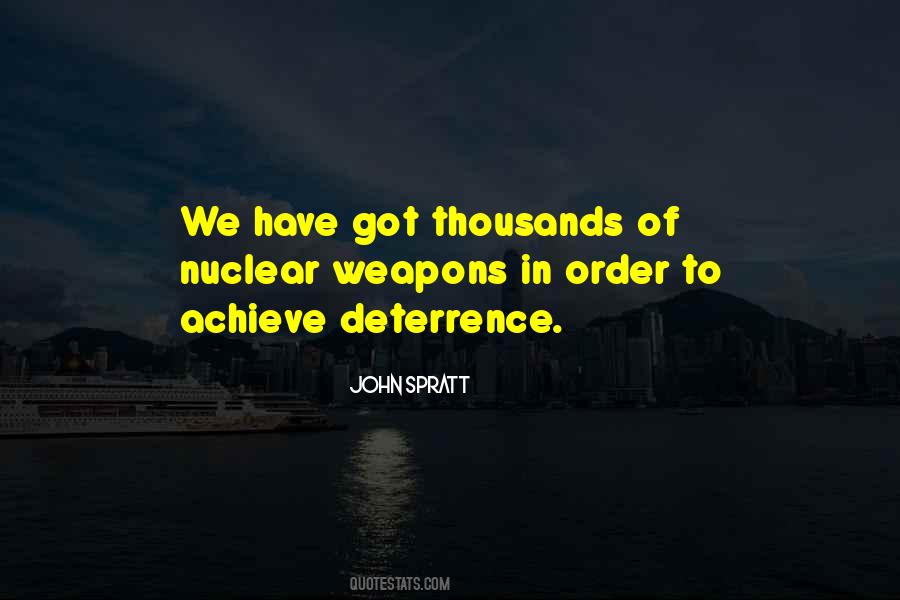 Quotes About Nuclear Deterrence #1101245