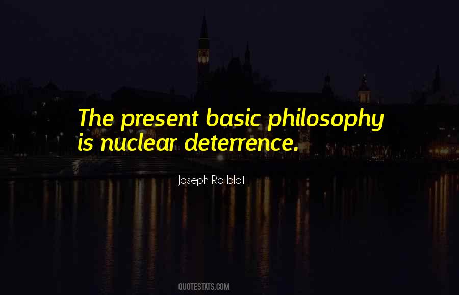 Quotes About Nuclear Deterrence #1514027