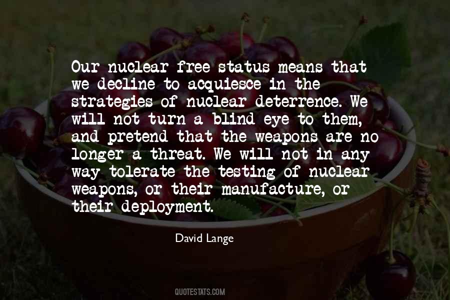 Quotes About Nuclear Deterrence #1681490