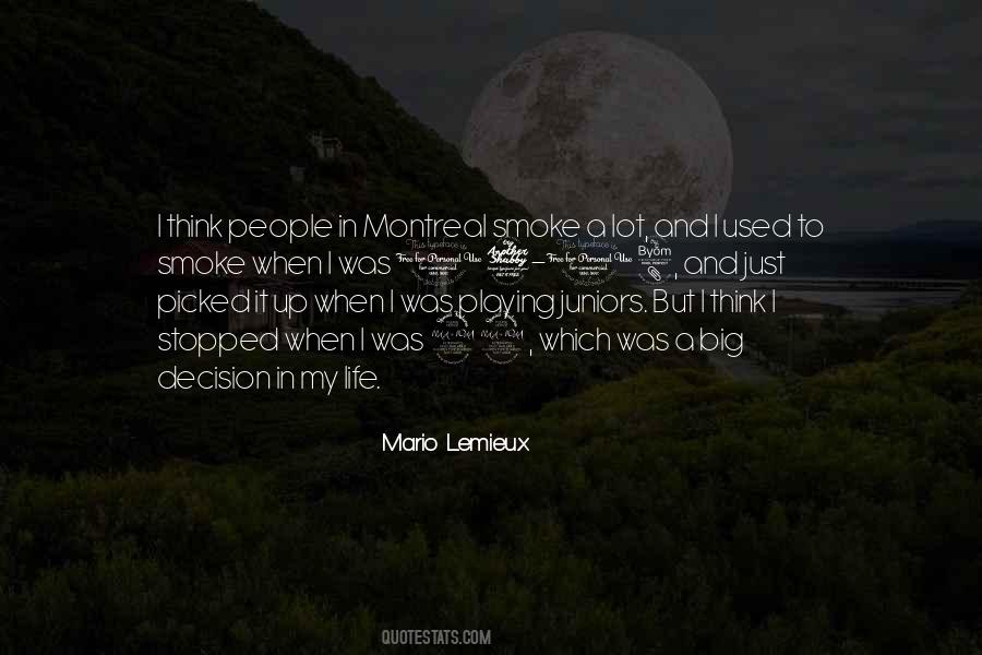 Quotes About Montreal #1193236