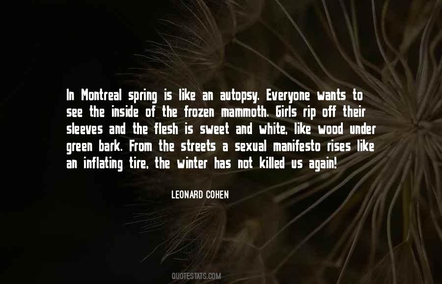 Quotes About Montreal #1392754