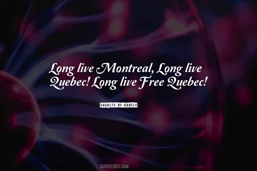 Quotes About Montreal #1487658