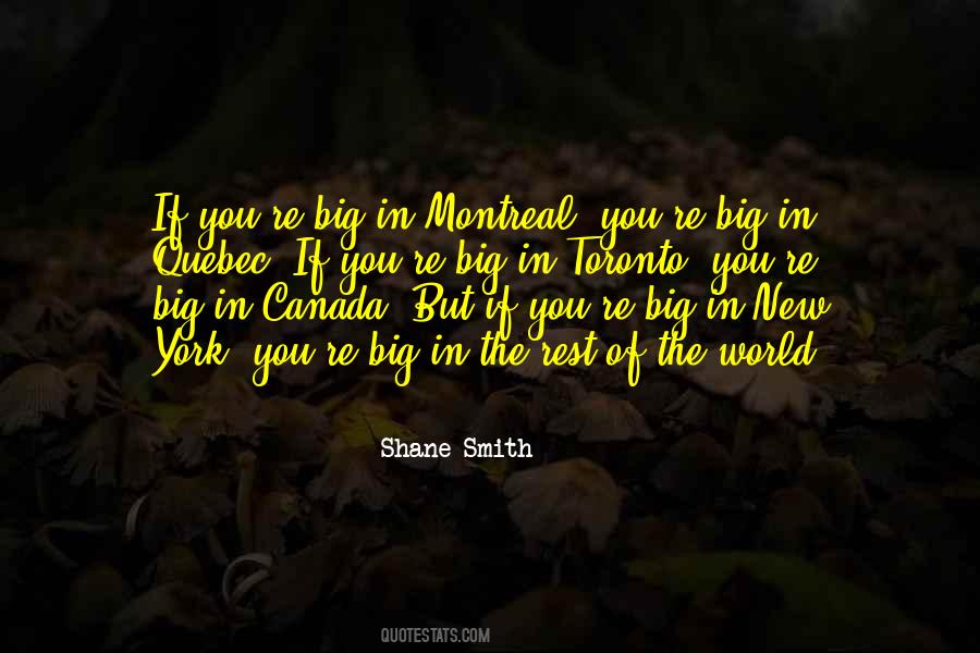 Quotes About Montreal #184027