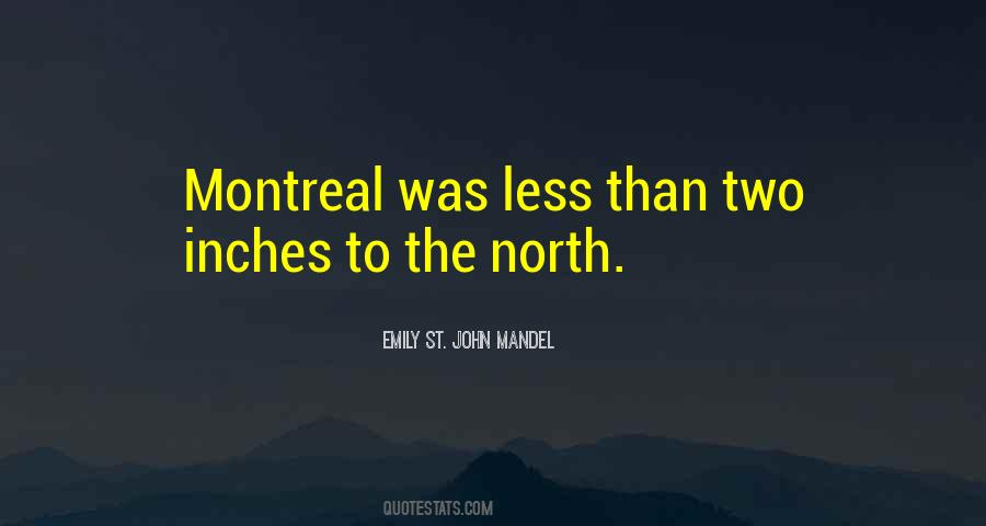 Quotes About Montreal #283983