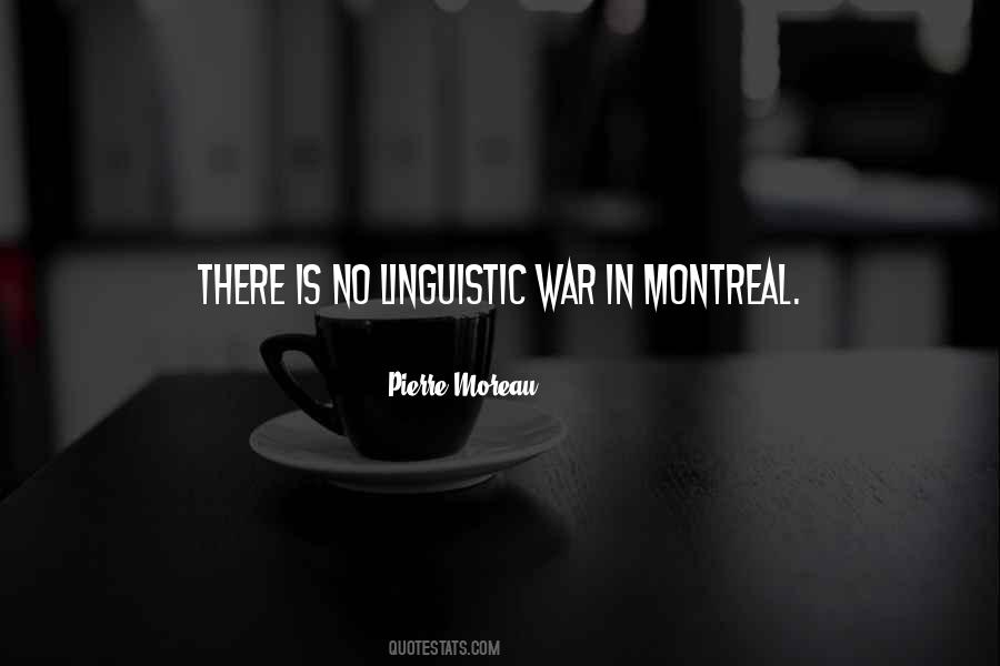 Quotes About Montreal #357412