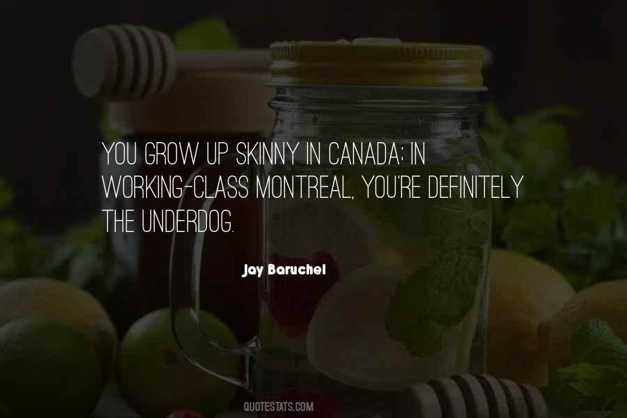 Quotes About Montreal #546524