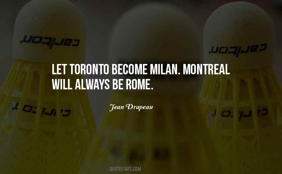 Quotes About Montreal #790936