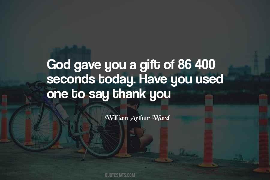 Quotes About Say Thank You #1173475