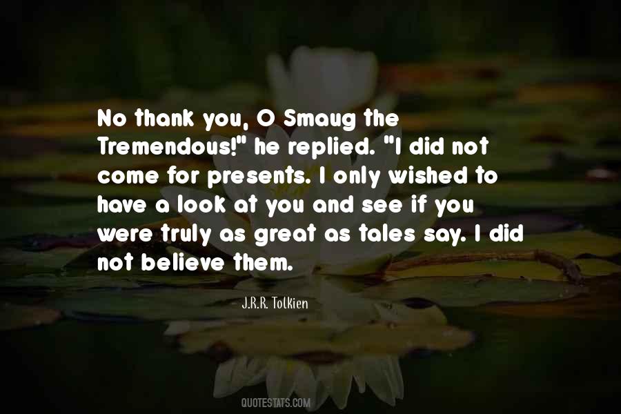 Quotes About Say Thank You #604667 Quotes About Say Thank You #604667