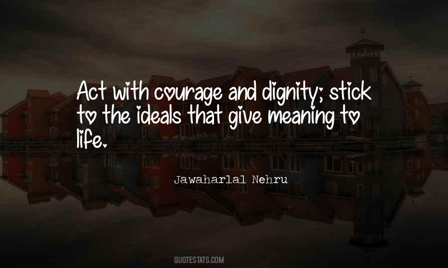 Quotes About Giving Life Meaning #1795292