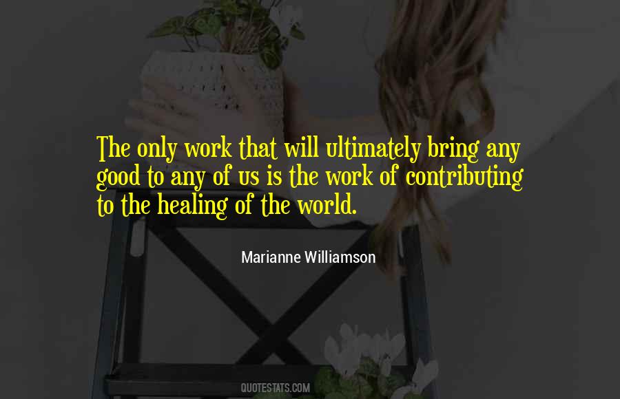 Quotes About Contributing To The World #65147