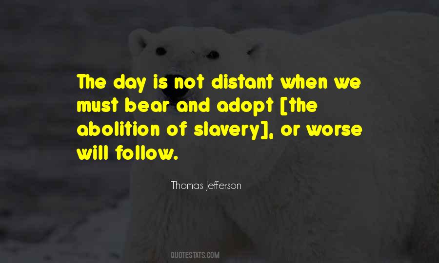 Quotes About Abolition #1122080