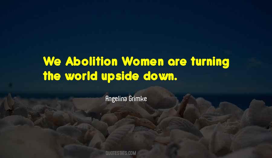 Quotes About Abolition #1165580