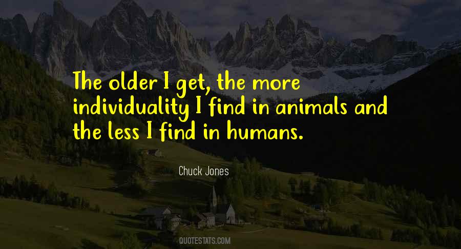 Quotes About Humans And Animals #723850