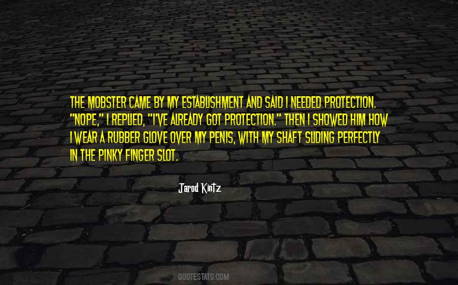 Quotes About Over Protection #699290