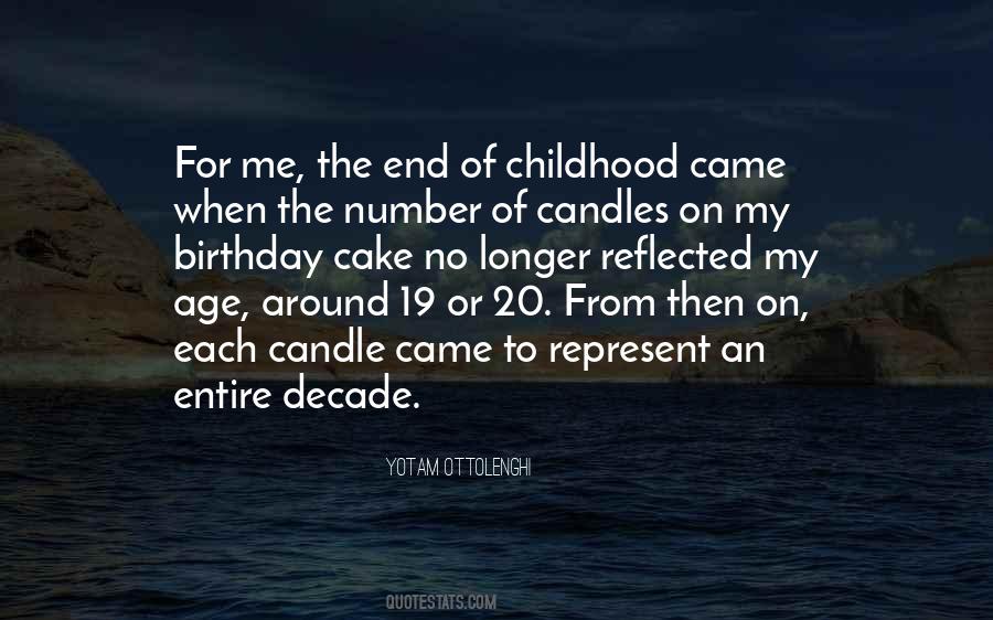 Childhood S End Quotes #1446428