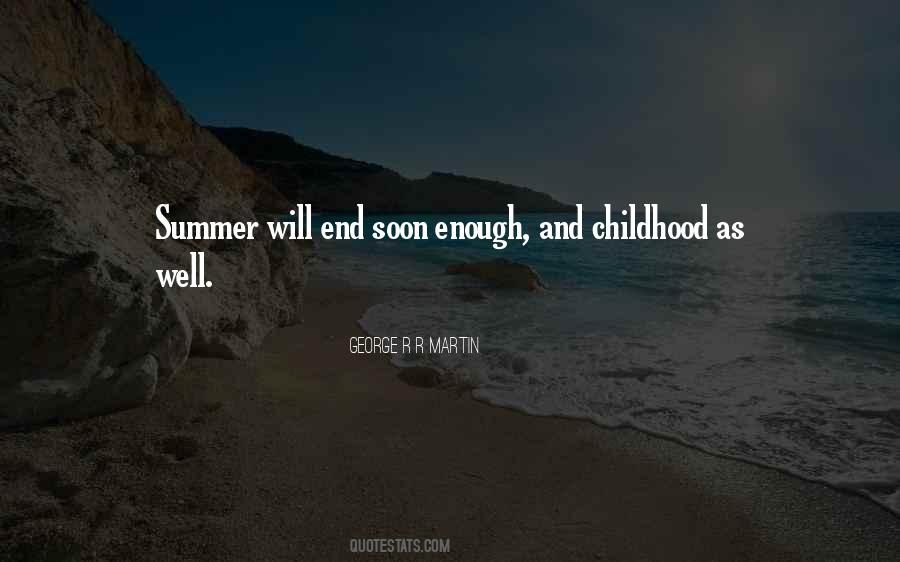 Childhood S End Quotes #1530500