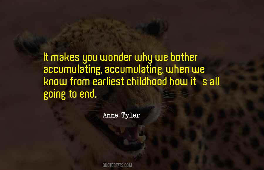 Childhood S End Quotes #761819