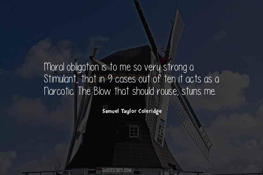 Quotes About Moral Obligation #1108311