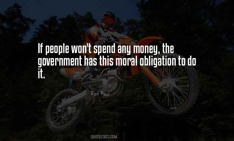 Quotes About Moral Obligation #1625663