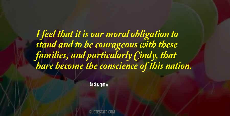 Quotes About Moral Obligation #1844316