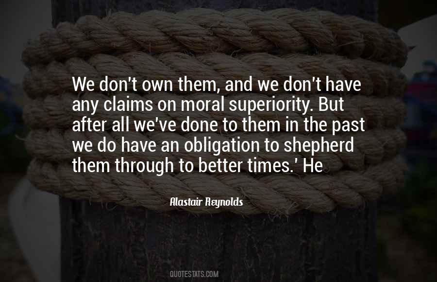 Quotes About Moral Obligation #768579