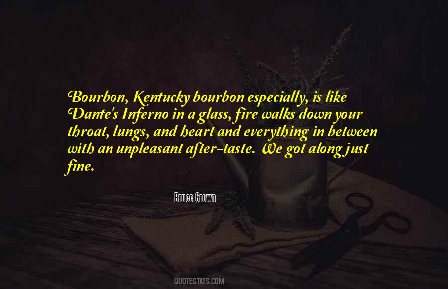 Quotes About Kentucky Bourbon #207398