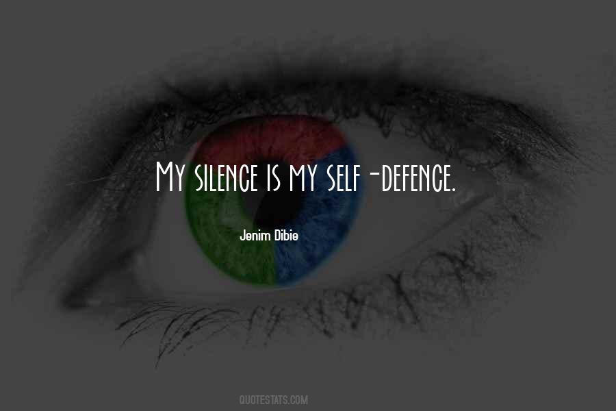 Quotes About Self Defence #605136