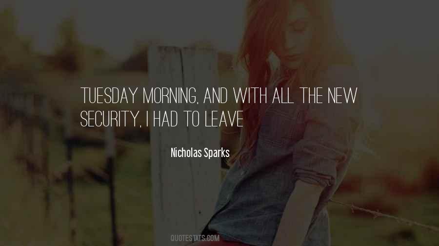 Quotes About Tuesday Morning #150758