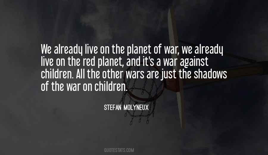 Quotes About Of War #1631956