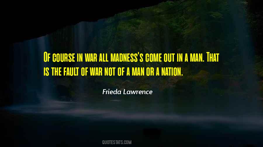 Quotes About Of War #1713163