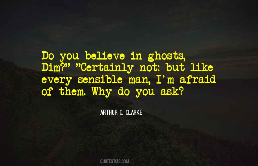Quotes About Ghosts #1303402