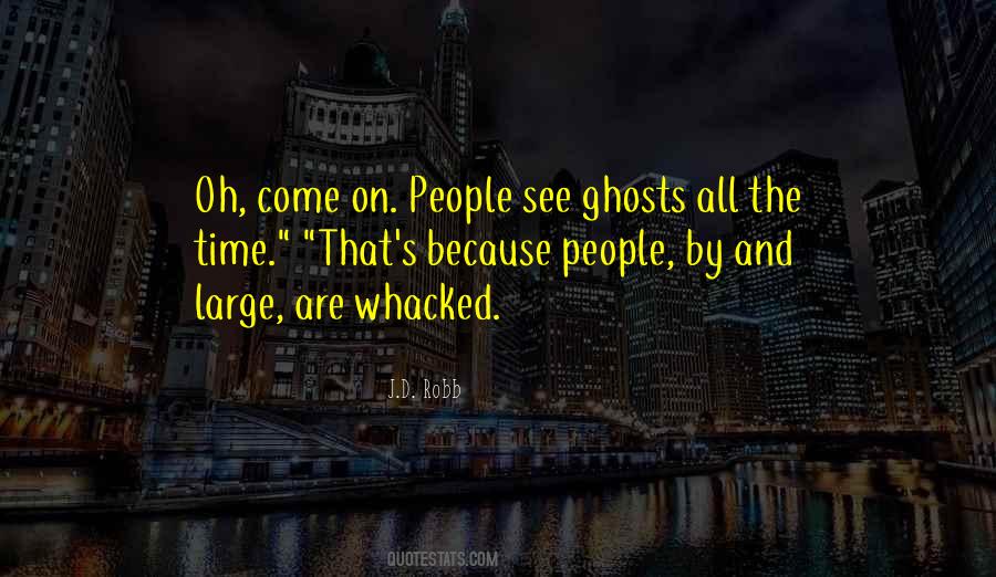 Quotes About Ghosts #1310146