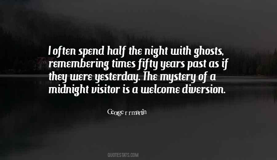 Quotes About Ghosts #1341521