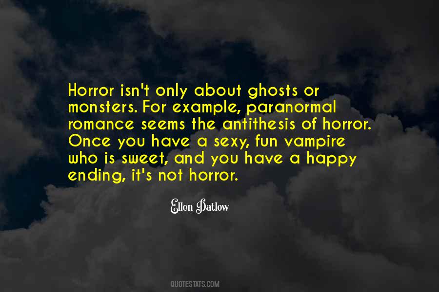 Quotes About Ghosts #1391188