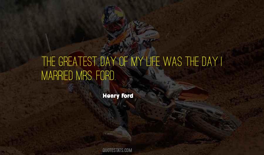 Quotes About The Day You Get Married #364144